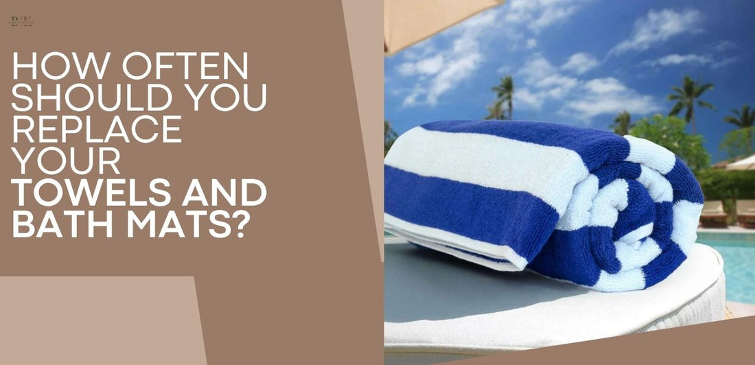 How Often Should You Replace Your Towels and Bath Mats?